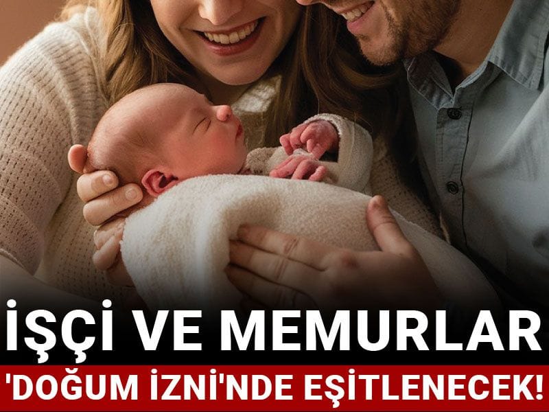İşçi ve memurlar ‘doğum izni’nde eşitlenecek! isci ve memurlar dogum izninde esitlenecek QQZ5h6ec.jpg