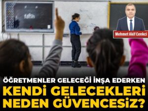 ogretmenler-gelecegi-insa-ederken-kendi-gelecekleri-neden-guvencesiz-RBtUL18v