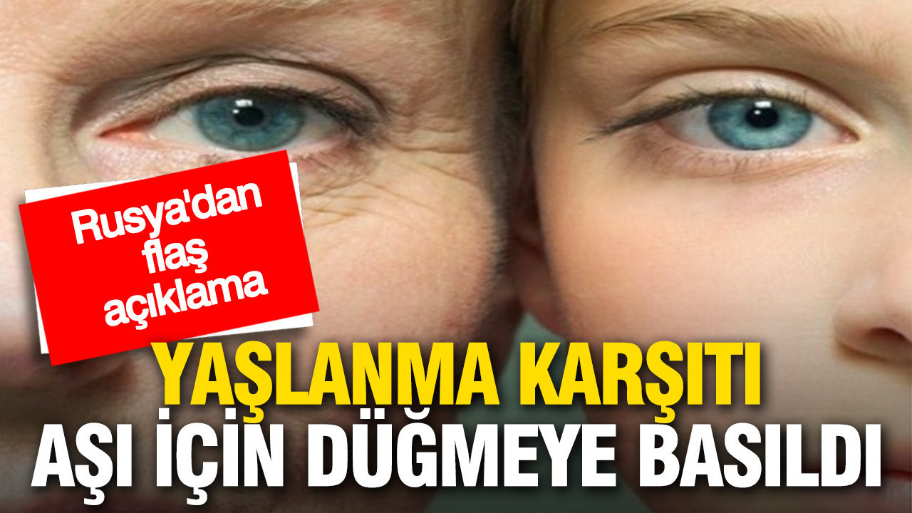 Rusya’dan Yaşlanma Sürecine Dönüşüm: Yeni Nesil Aşı Geliştirildi